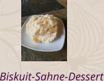 Biskuit-Sahne-Dessert